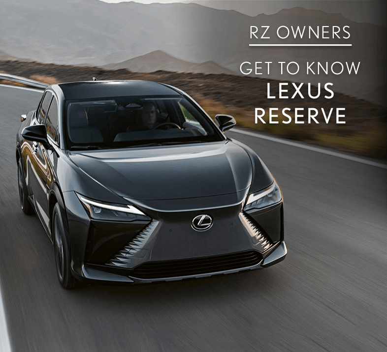 Lexus Reserve Program
